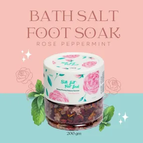 Bath Salt and Foot Soak - Rose Peppermint (200 gm)