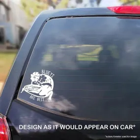 Blueys are Best Car Decal, Waterproof Vinyl Decal, Cute Reptile Gift